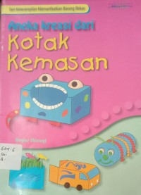 Image of Aneka Kreasi dari Kotak Kemasan