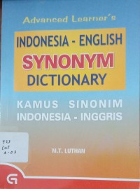 Image of Advanced Learner's INDONESIA-ENGLISH SYNONYM DICTIONARY