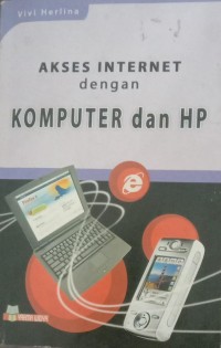 Image of AKSES INTERNET dengan KOMPUTER dan HP