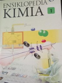 Image of ENSIKLOPEDIA KIMIA JILID 1