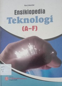 Image of Ensiklopedia Teknologi (A-F)
