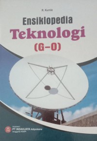 Image of Ensiklopedia Teknologi (G-O)