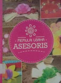 Image of MEMULAI USAHA ASESORIS