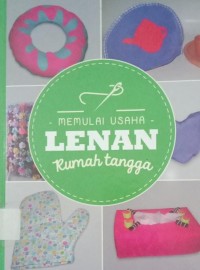 Image of MEMULAI USAHA LENAN : rumah tangga