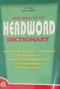 Image of NEW WEALTH OF HEADWORD DICTIONARY