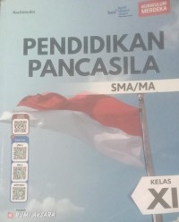 Image of PENDIDIKAN PANCASILA UNTUK SMA/MA Kelas XI