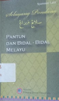 Image of Selayang Pandang PANTUN DAN BIDAL - BIDAL MELAYU