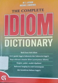Image of THE COMPLETE IDIOM DICTIONARY