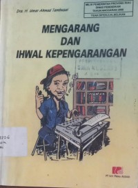 Image of MENGARANG DAN IHWAL KEPENGARANGAN