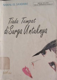 Image of Tiada Tempat di Surga Untuknya